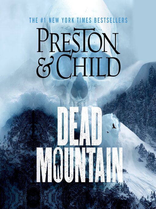 Title details for Dead Mountain by Douglas Preston - Wait list